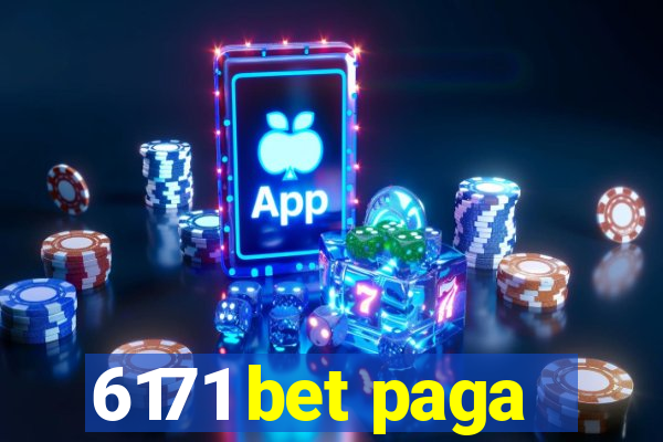 6171 bet paga